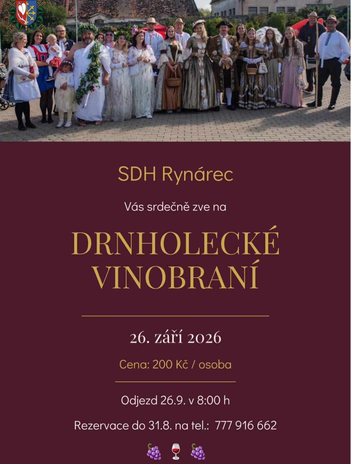 Srdečně Vás zveme na tradiční zájezd na Drnholecké vinobraní 🍇 neváhejte s rezervací míst, již se autobus plní 🚌 #sdhrynarec #vinobraní #víno